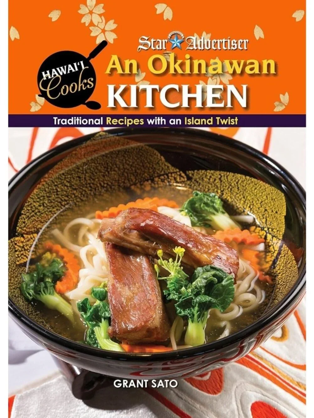 Okinawan Kitchen Traditional Recipes With an Island Twist Hawai'i Cooks